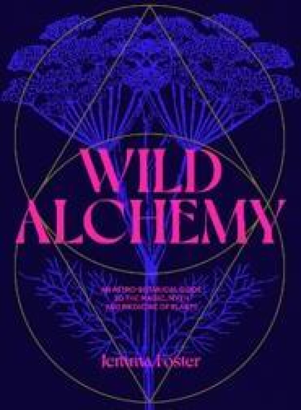 Wild Alchemy
