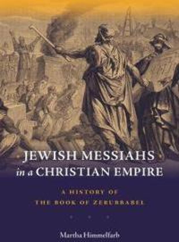 Jewish Messiahs in a Christian Empire