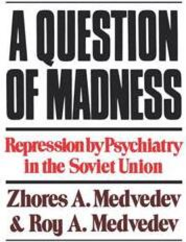 A Question of Madness