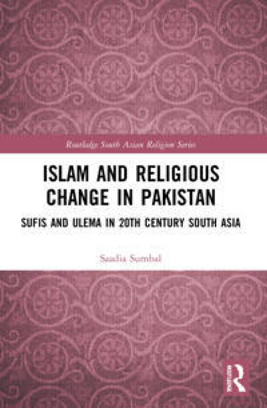 Islam and Religious Change in Pakistan