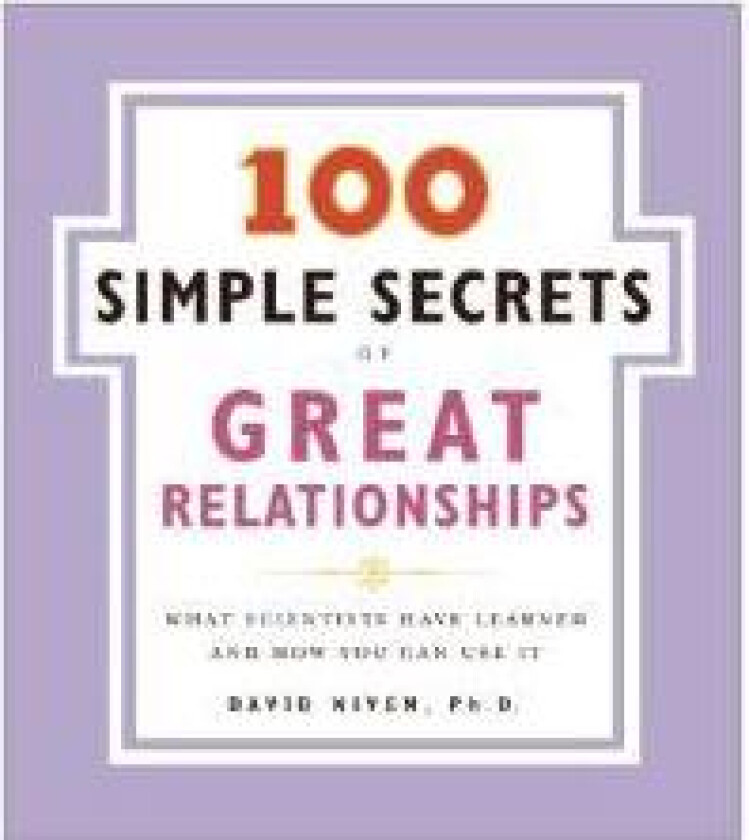 100 Simple Secrets of Great Relationships