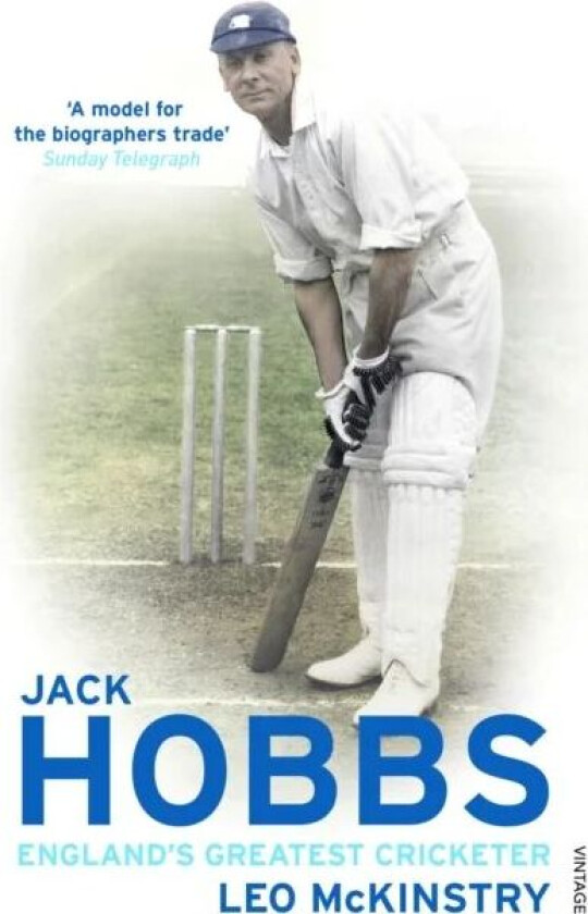 Jack Hobbs av Leo McKinstry