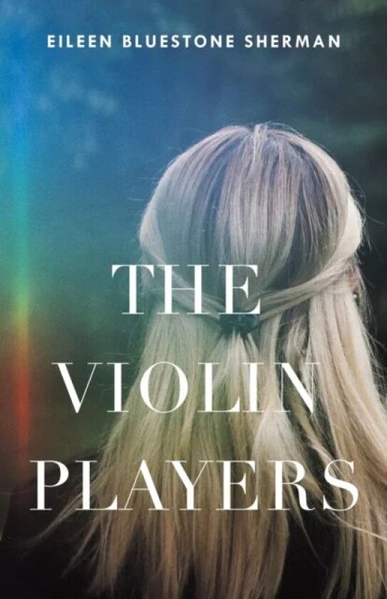 The Violin Players av Eileen Bluestone Sherman