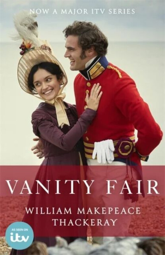 Vanity Fair av William Makepeace Thackeray