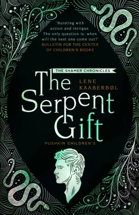 The Serpent Gift: Book 3 av Lene Kaaberbol