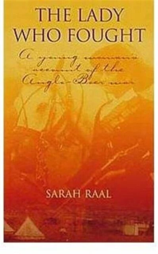 The Lady Who Fought av Sarah Raal