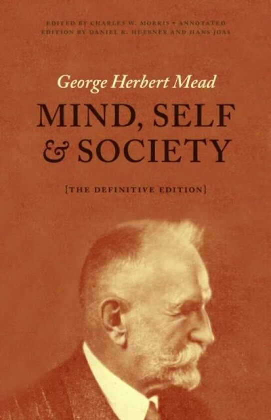 Mind, Self, and Society av George Herbert Mead