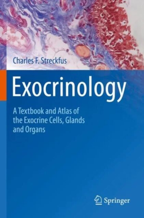 Exocrinology av Charles F. Streckfus