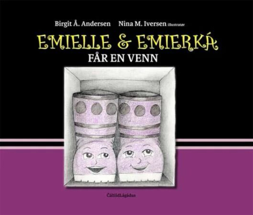 Emielle & Emierká av Birgit Å. Andersen