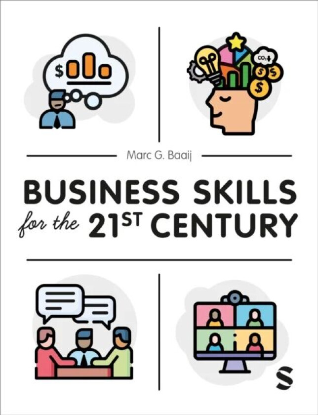 Business Skills for the 21st Century av Marc G. Baaij