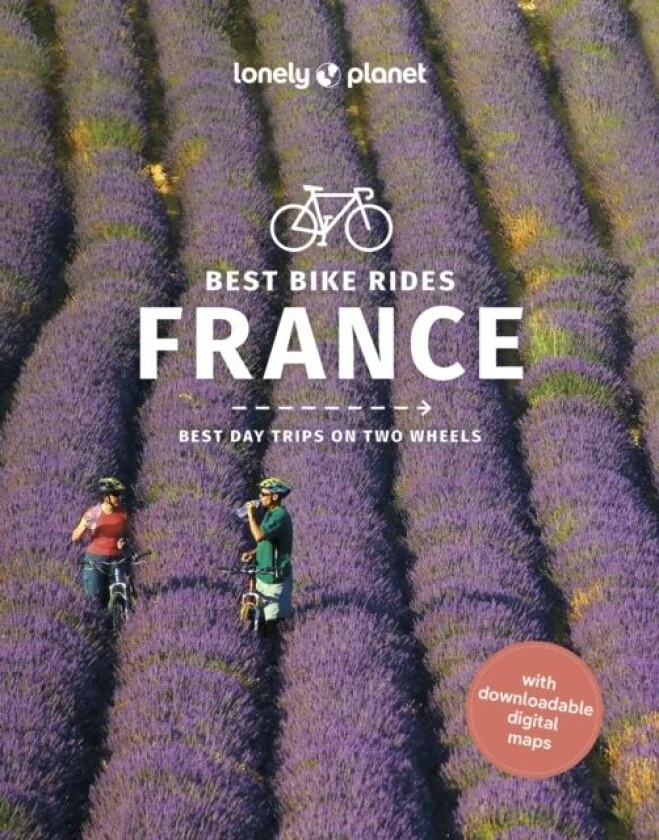 Lonely Planet Best Bike Rides France av Lonely Planet