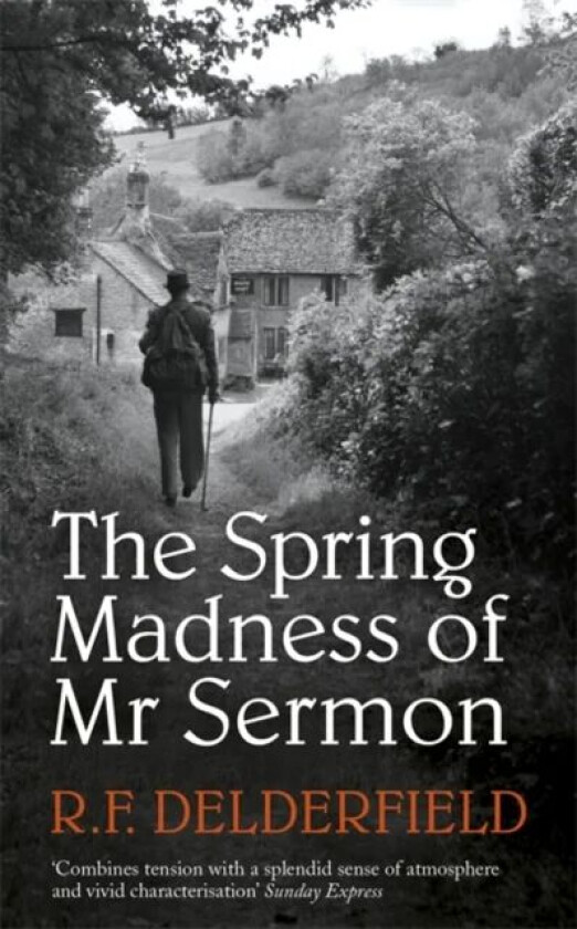 The Spring Madness of Mr Sermon av R. F. Delderfield