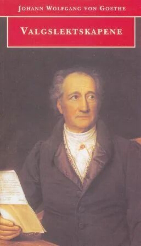 Valgslektskapene av Johann Wolfgang von Goethe