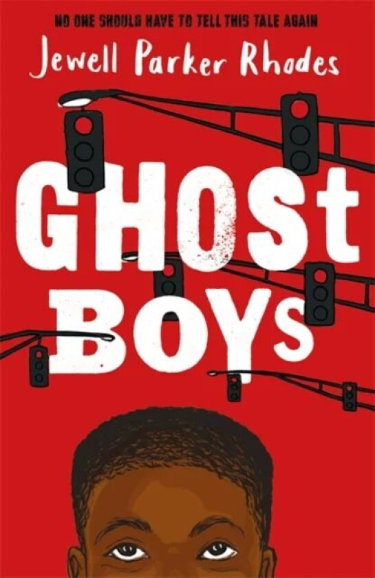 Ghost Boys av Jewell Parker Rhodes