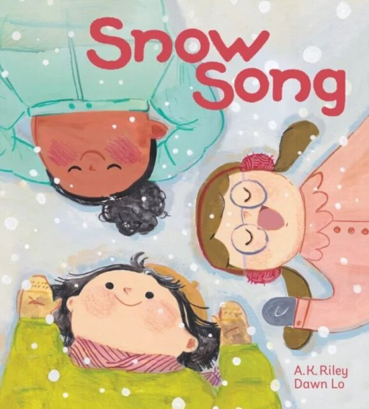 Snow Song av A. K. Riley