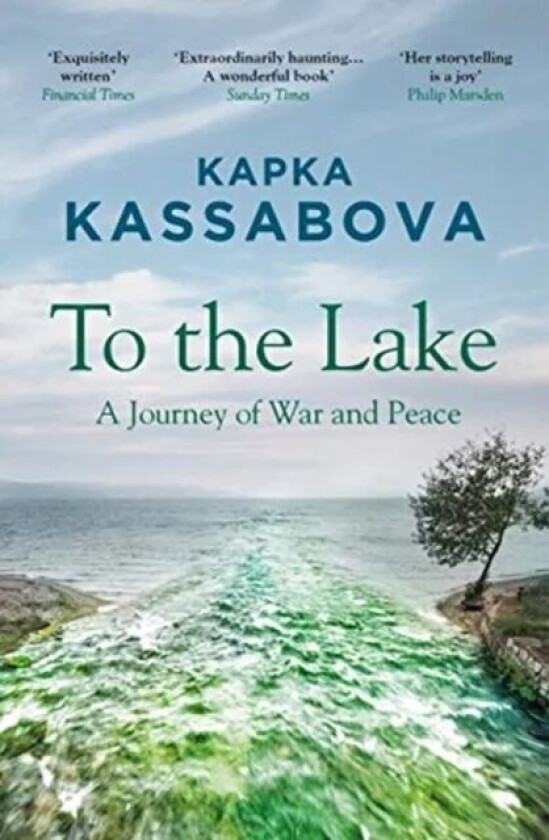 To the Lake av Kapka Kassabova