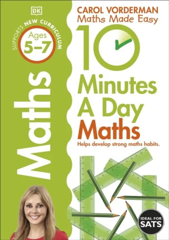 10 Minutes A Day Maths, Ages 5-7 (Key Stage 1) av Carol Vorderman