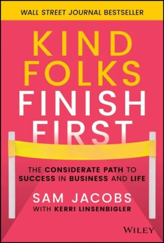 Kind Folks Finish First av Sam Jacobs