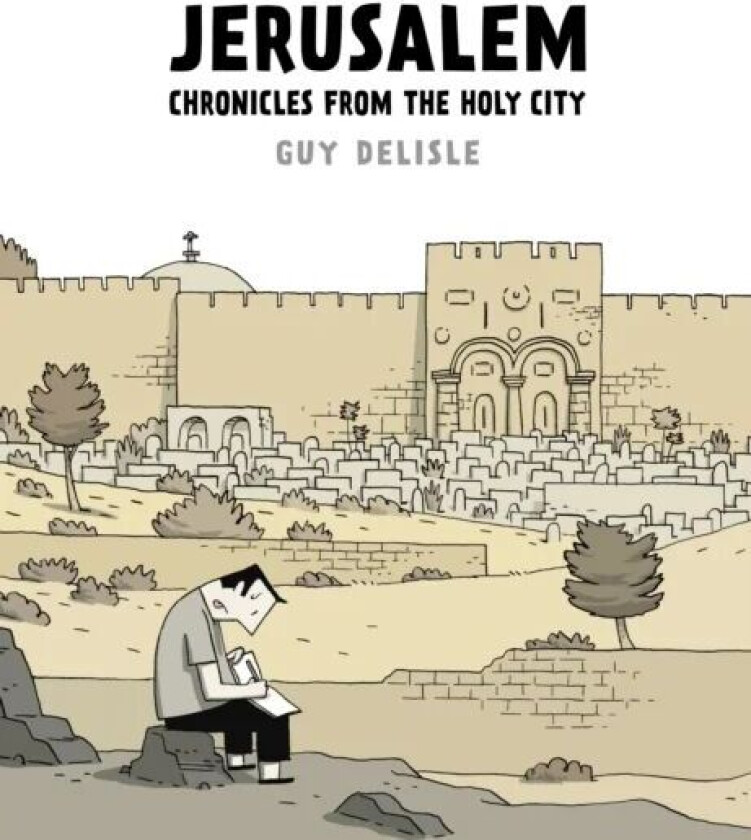 Jerusalem av Guy Delisle