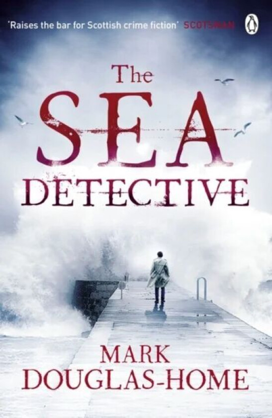 The Sea Detective av Mark Douglas-Home