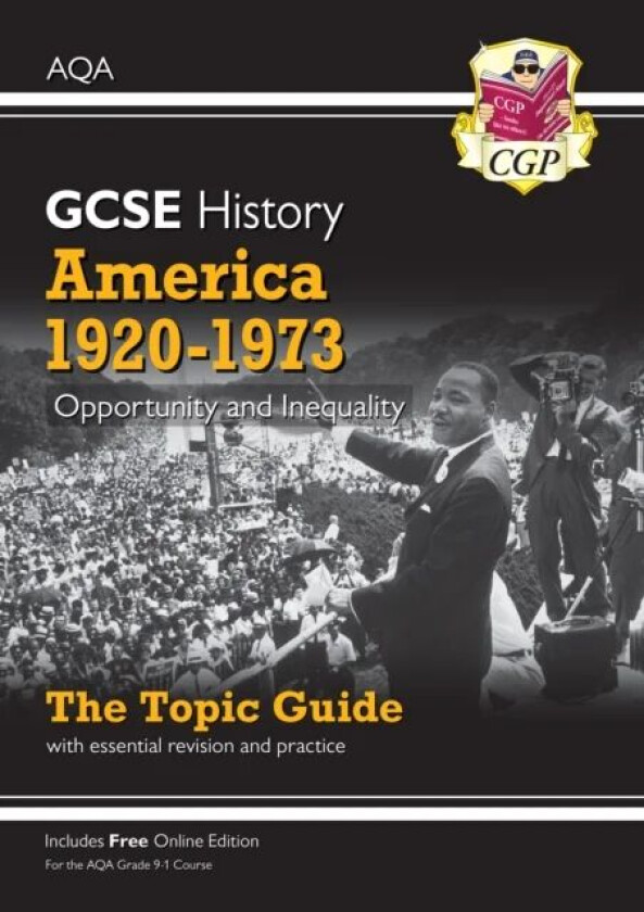 GCSE History AQA Topic Guide - America, 1920-1973: Opportunity and Inequality av CGP Books
