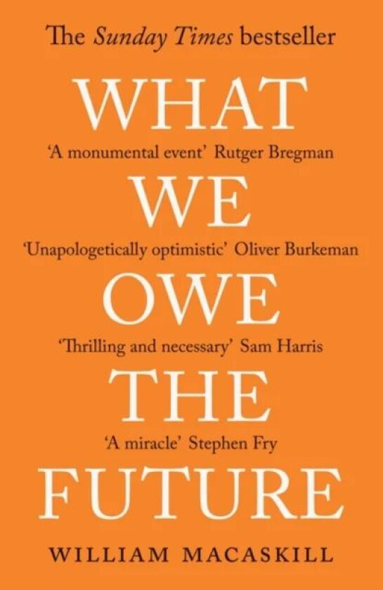 What We Owe The Future av William MacAskill