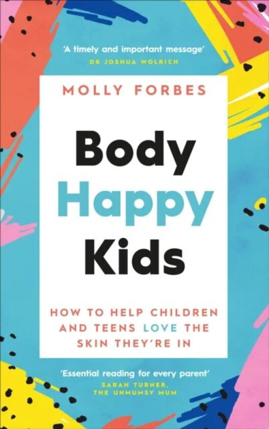 Body Happy Kids av Molly Forbes