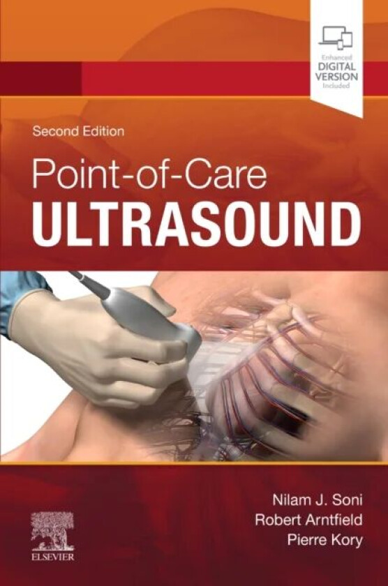 Point of Care Ultrasound av Nilam J MD MS (Professor of Medicine Division of General & Hospital Medicine and Division of Pulmonary & Critical