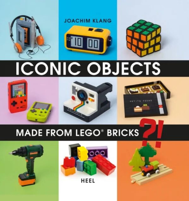 Iconic Objects Made From LEGO (R) Bricks av Joachim Klang