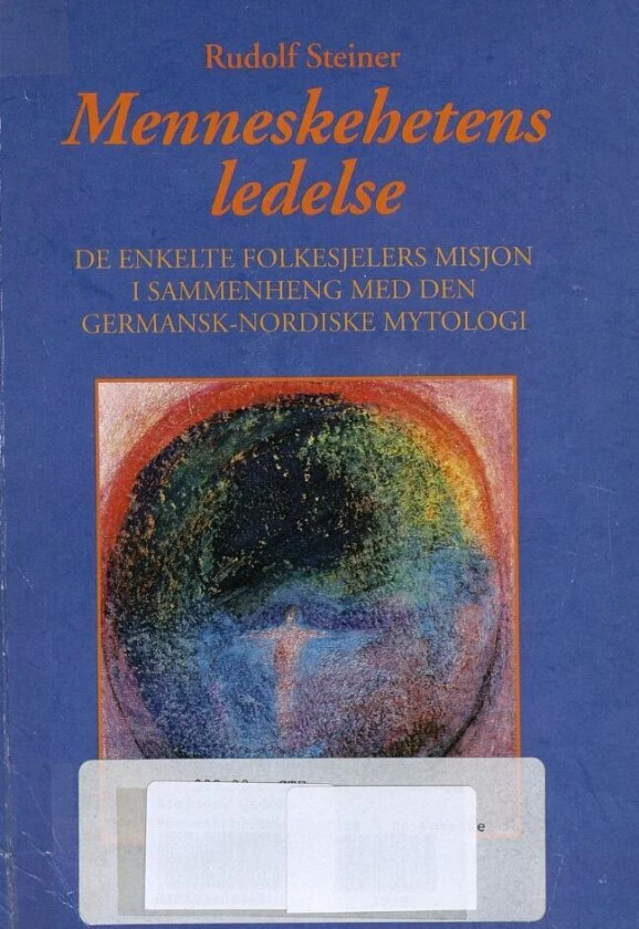Menneskehetens ledelse av Rudolf Steiner
