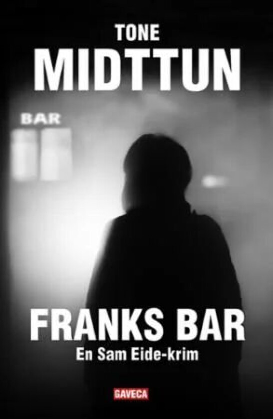 Franks bar av Tone Midttun