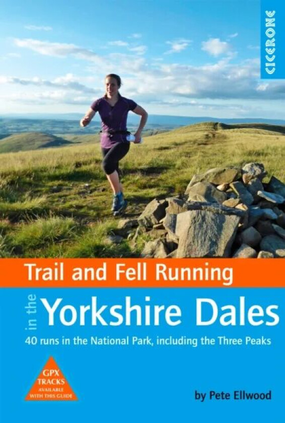 Trail and Fell Running in the Yorkshire Dales av Pete Ellwood