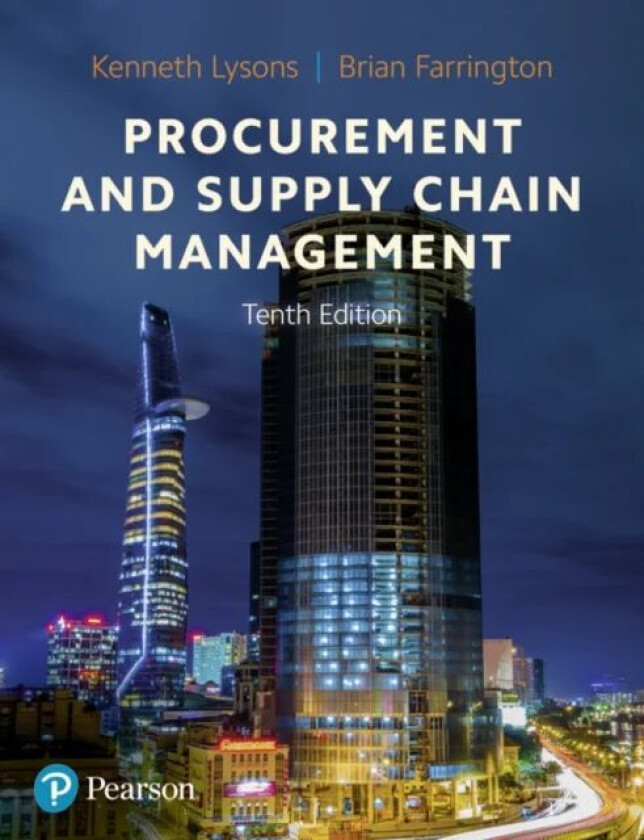 Procurement and Supply Chain Management av Kenneth Lysons, Brian Farrington