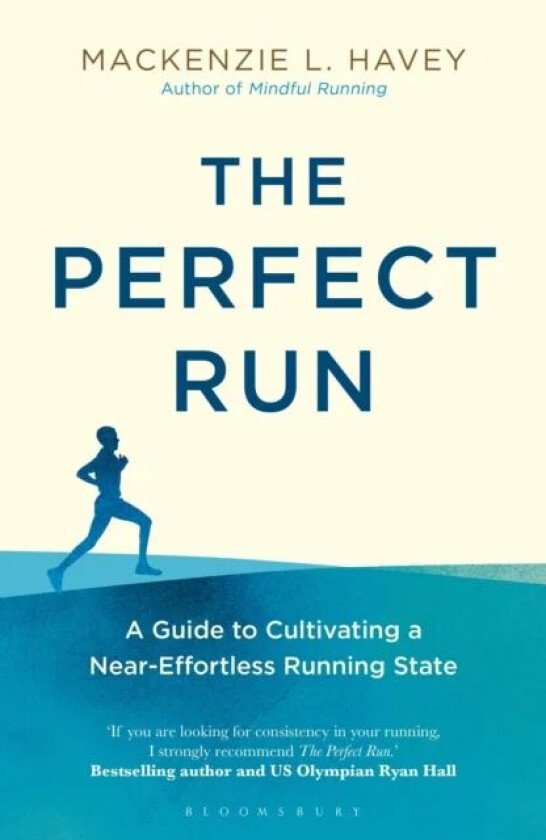 The Perfect Run av Mackenzie L. Havey