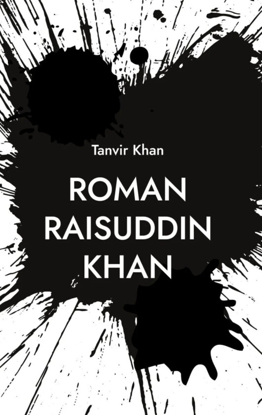 Roman Raisuddin Khan av Tanvir Khan