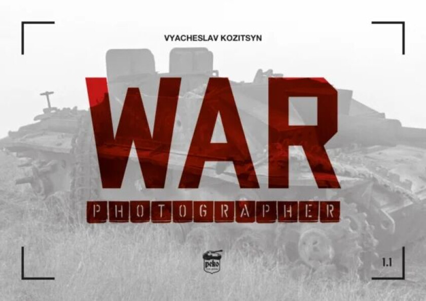 War Photographer 1.1 av Vyacheslav Kozitsyn