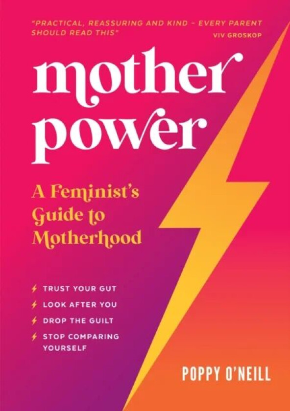 Mother Power av Poppy O'Neill