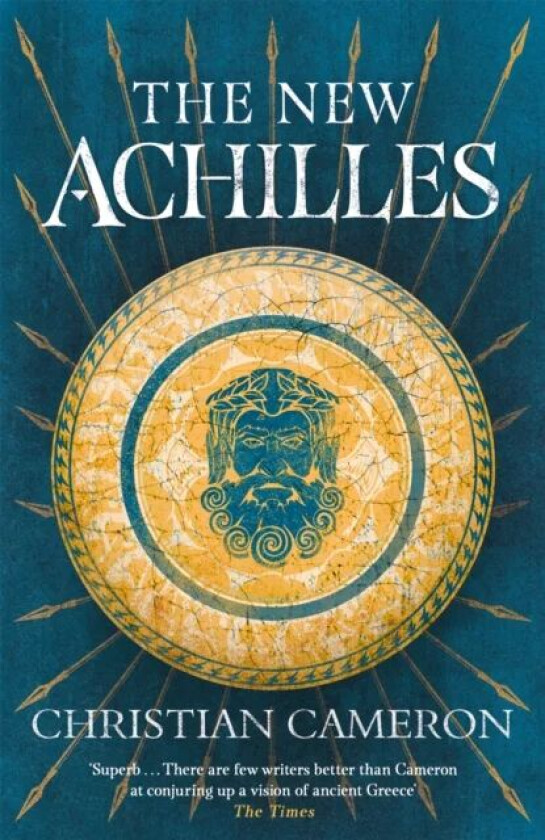 The New Achilles av Christian Cameron