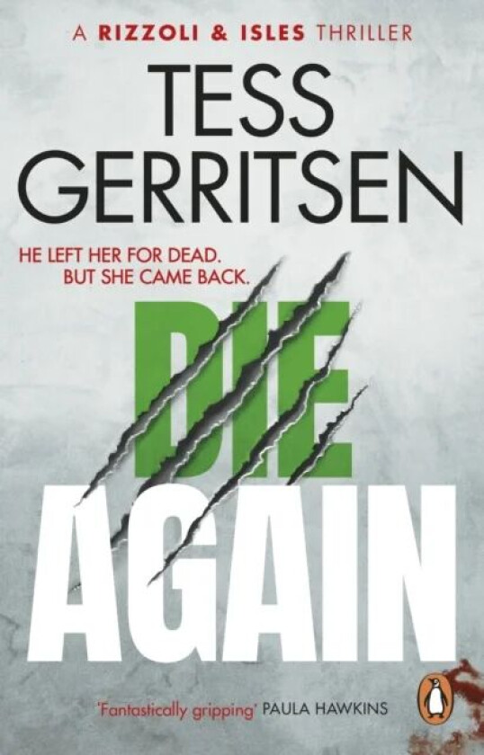 Die Again av Tess Gerritsen