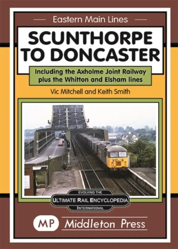 Scunthorpe To Doncaster av Vic Mitchell