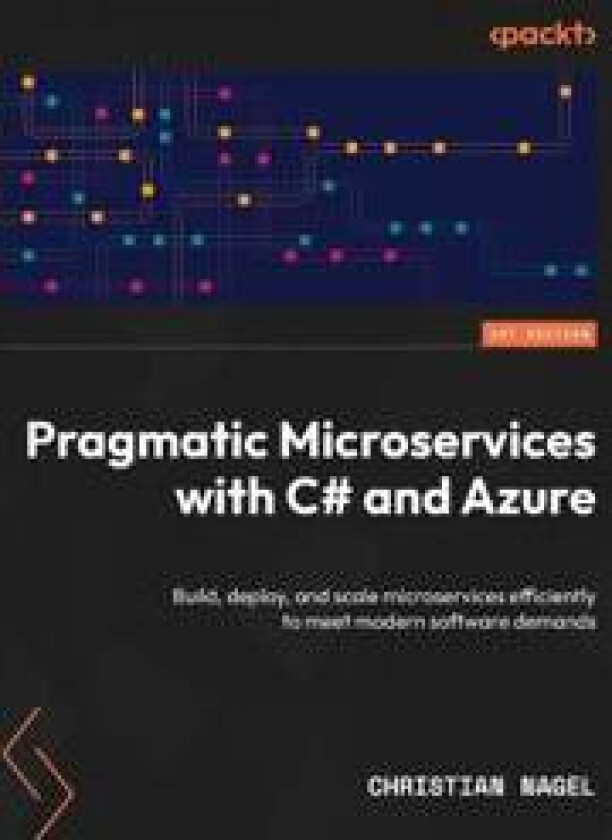 Pragmatic Microservices with C# and Azure