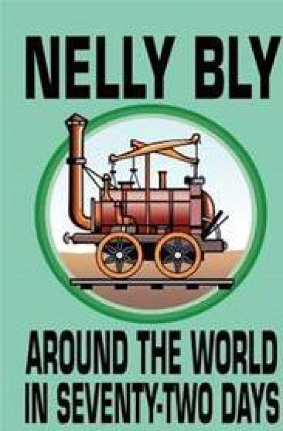 Around the World in Seventy-Two Days