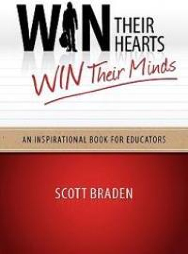 Win Their Hearts...Win Their Minds