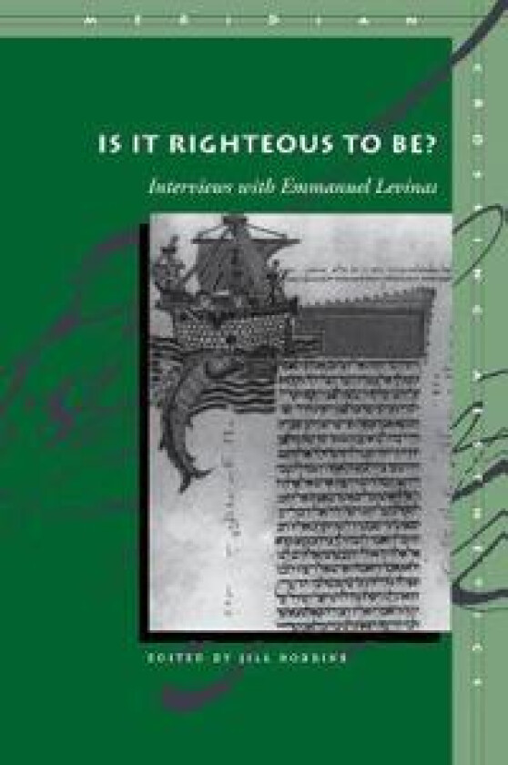 Is It Righteous to Be?