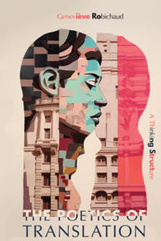 The Poetics of Translation