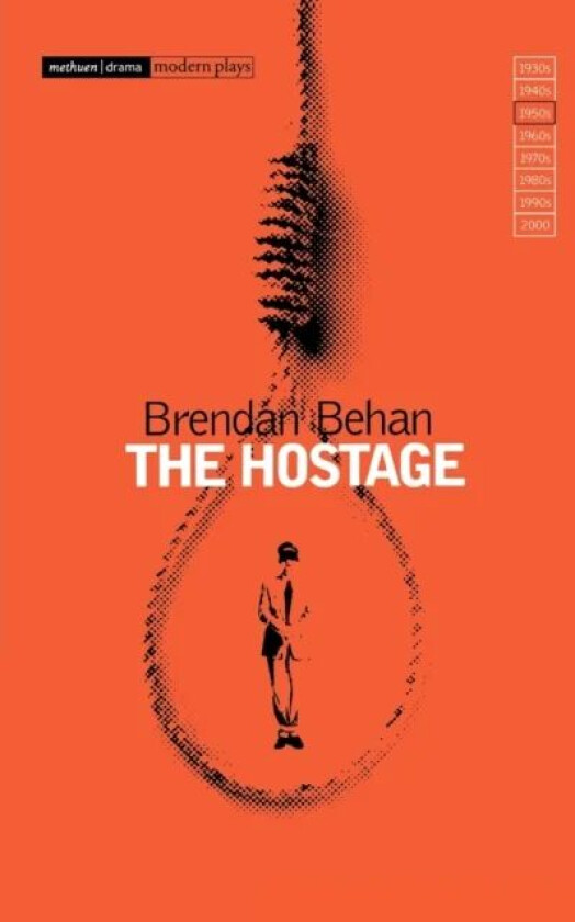 The Hostage av Brendan Behan