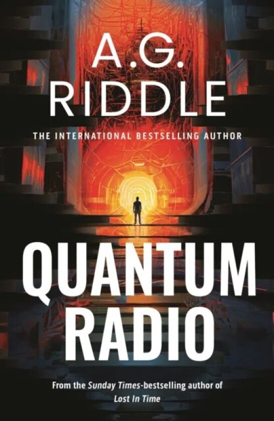 Quantum Radio av A.G. Riddle