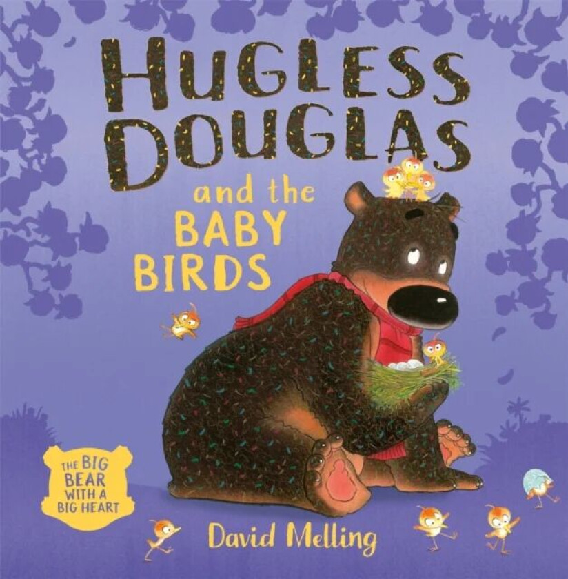 Hugless Douglas and the Baby Birds av David Melling