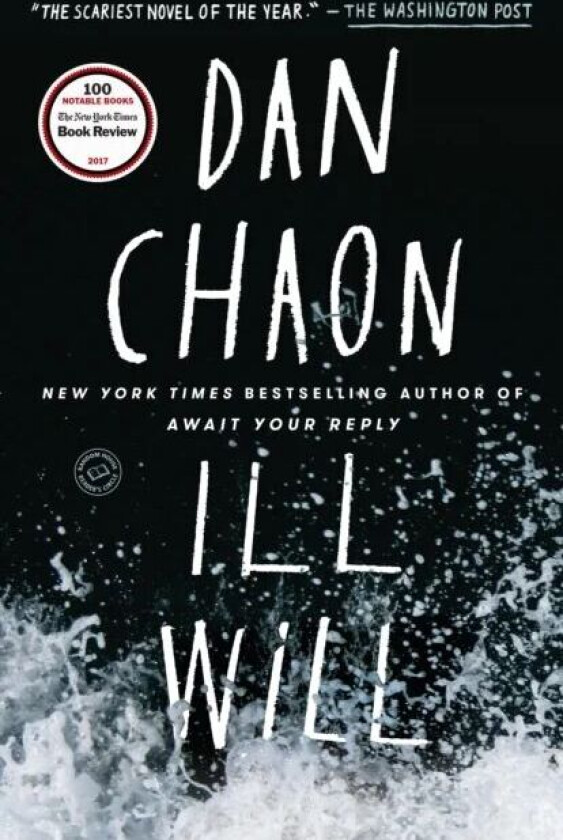 Ill Will av Dan Chaon