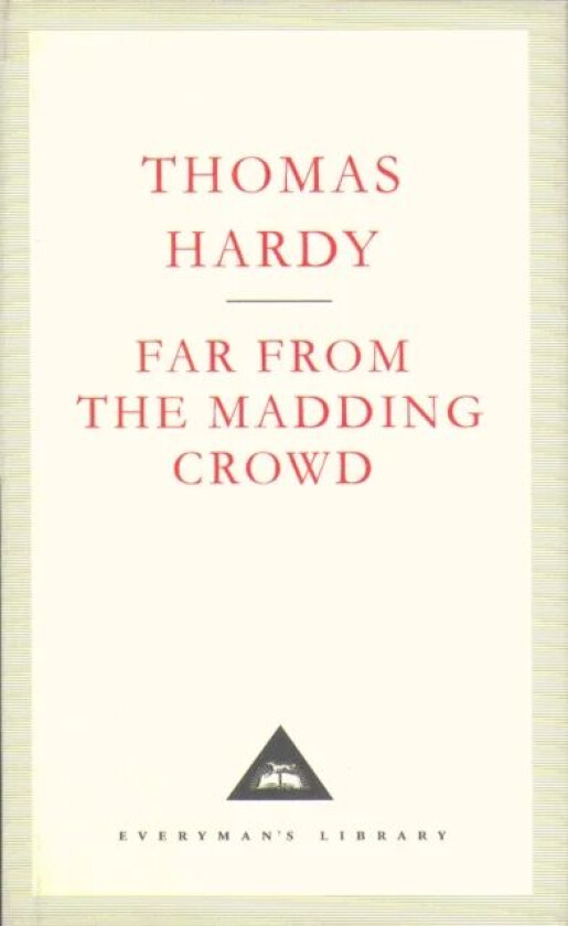 Far From The Madding Crowd av Thomas Hardy
